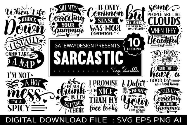 Sarcastic Quotes Svg Bundle, 10 designs SVG designmaster24 
