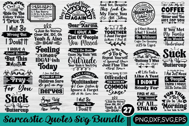 Sarcastic Quotes Svg Bundle SVG Angelina750 
