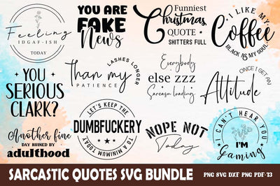 Sarcastic Quotes SVG Design Bundle, Funny Quotes SVG Bundle SVG FiveStarCrafting 