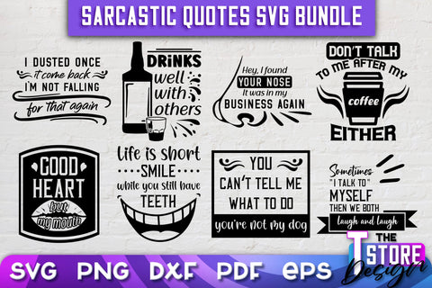 Sarcastic Quotes SVG | Funny Quotes SVG | SVG File SVG The T Store Design 