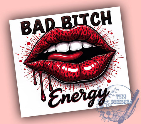 Sarcastic Quotes Tumbler, Sassy Quote Wrap, Bad Bitch Energy Tumbler, 20oz Sublimation Design, Funny Sassy Drinkware, Empowering Quote Cup, Attitude Tumbler Sublimation ToriDesigns 