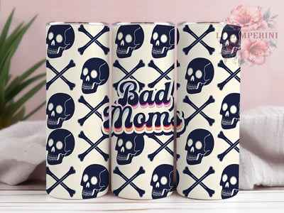 Sarcastic Retro Bad Moms Tumbler Wrap, Retro Mom Gift Idea, Vintage Tumbler Design, 20oz Tumbler Sublimation, Funny Mom Tumbler Template, Sarcastic Mom Gift Sublimation Li Zamperini 