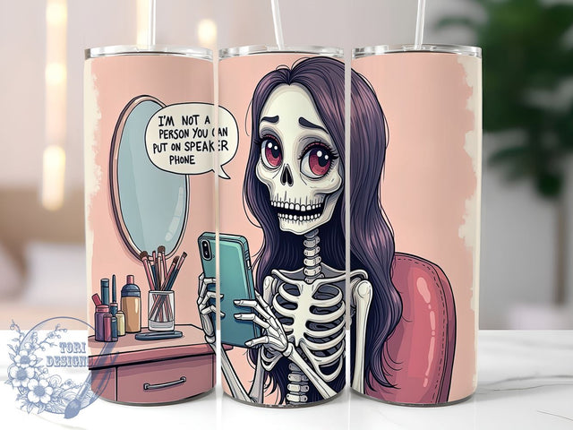 Sarcastic Skeleton 20oz Skinny Tumbler PNG, Funny Quote Tumbler Sublimation Wrap, Straight & Tapered Tumbler Wrap, Instant Digital Download Sublimation ToriDesigns 