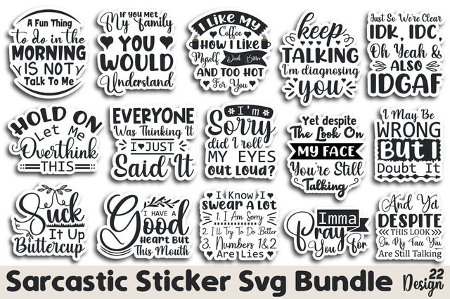 Sarcastic Sticker Svg Bundle SVG Angelina750 