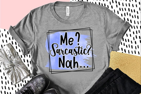 Sarcastic Sublimation PNG file SVG Svgcraft 