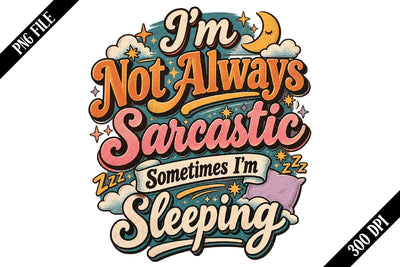 Sarcastic Sublimation PNG, Funny Quote PNG, Sarcastic Shirt Design Sublimation shah alam 