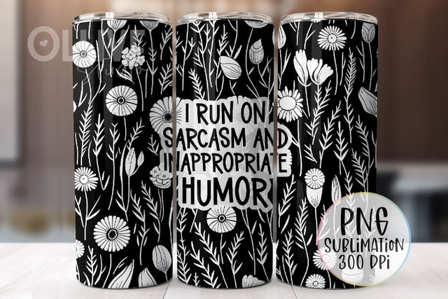 Sarcastic Sublimation Tumbler Wrap PNG Sublimation Ollive Studio 