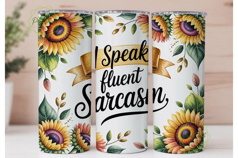 Sarcastic Sunflower 20oz Tumbler Wrap Sublimation PixelChick 