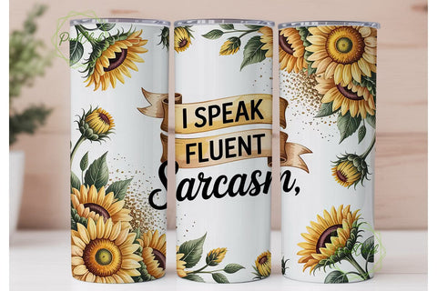 Sarcastic Sunflower 20oz Tumbler Wrap Sublimation PixelChick 
