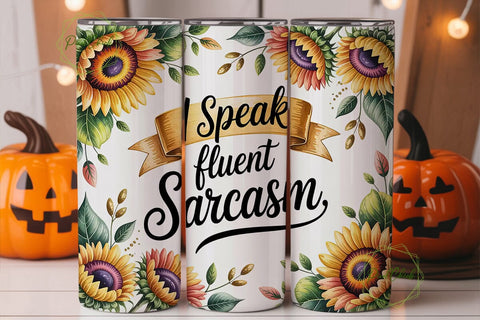 Sarcastic Sunflower 20oz Tumbler Wrap Sublimation PixelChick 