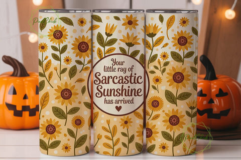 Sarcastic Sunflower 20oz Tumbler Wrap Sublimation PixelChick 