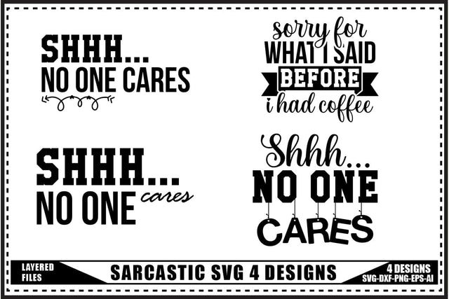 Sarcastic Svg 4 Designs, Funny Sarcastic Quotes Svg SVG shah alam 