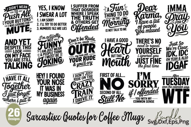 Sarcastic SVG Bundle - Sassy Funny Quotes for Coffee Mugs SVG Angelina750 