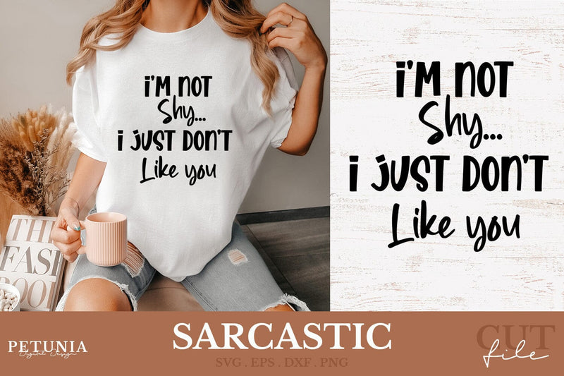 Sarcastic SVG | Funny Sayings SVG SVG Petunia Digital Design 
