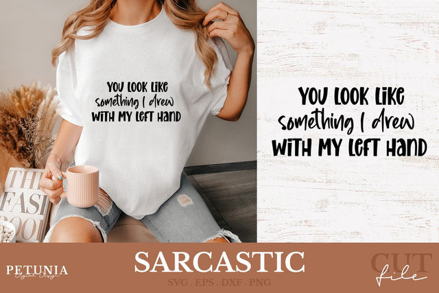 Sarcastic SVG | Funny Sayings SVG SVG Petunia Digital Design 