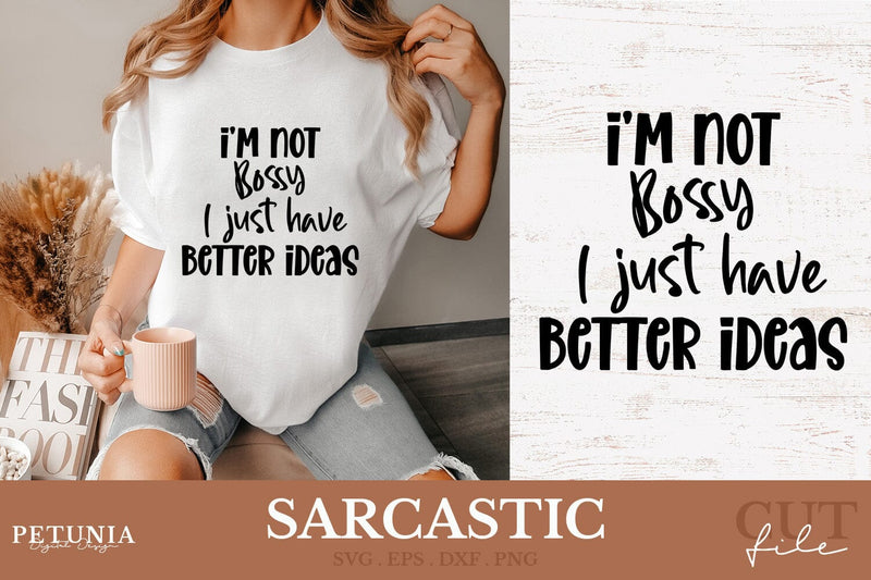 Sarcastic SVG | Funny Sayings SVG SVG Petunia Digital Design 