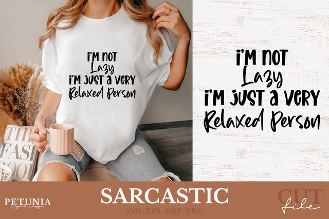 Sarcastic SVG | Funny Sayings SVG SVG Petunia Digital Design 