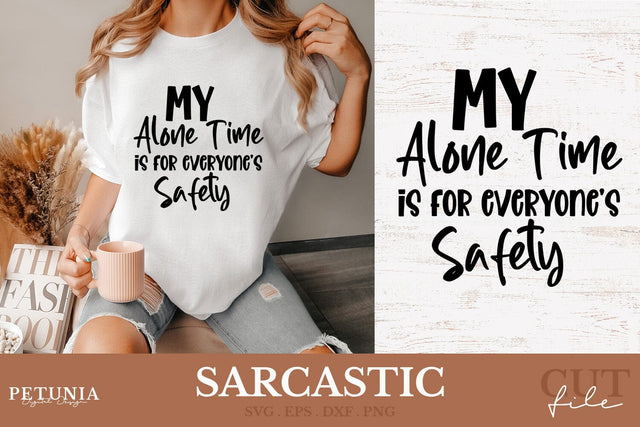 Sarcastic SVG | Funny Sayings SVG SVG Petunia Digital Design 