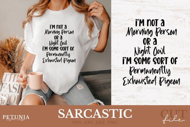 Sarcastic SVG | Funny Sayings SVG SVG Petunia Digital Design 