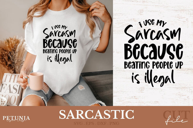 Sarcastic SVG | Funny Sayings SVG SVG Petunia Digital Design 
