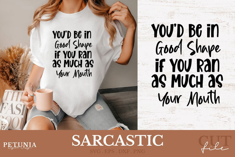 Sarcastic SVG | Funny Sayings SVG SVG Petunia Digital Design 