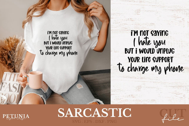 Sarcastic SVG | Funny Sayings SVG SVG Petunia Digital Design 