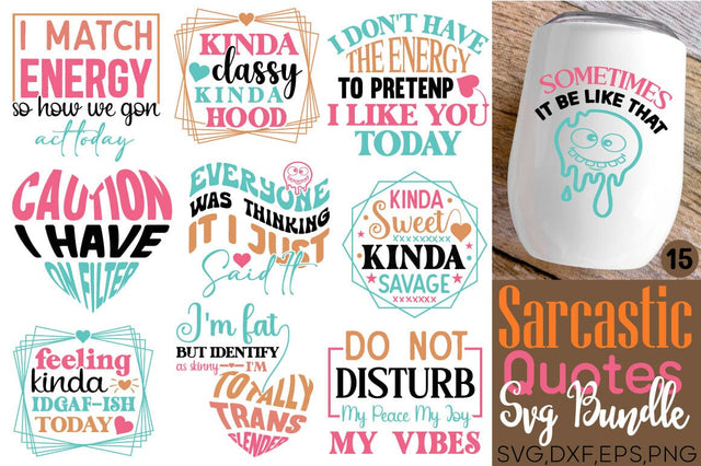 Sarcastic Svg, Sarcasm, Funny Svg Bundle SVG Angelina750 