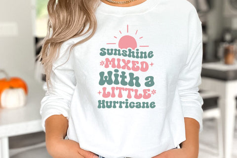 Sarcastic SVG, Sunshine Mixed With A Little Hurricane SVG FiveStarCrafting 