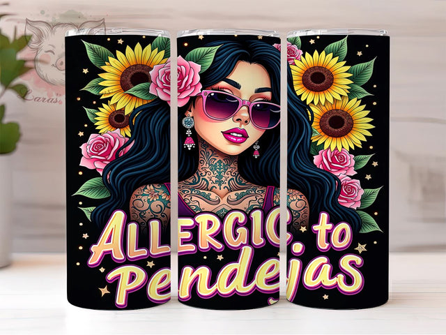 Sarcastic Tumbler, Allergic to Pendejas, 20oz Tumbler Wrap, Funny Drinkware, Sassy Quotes, Unique Gifts, Custom Sublimation Sublimation Lara' s Designs 
