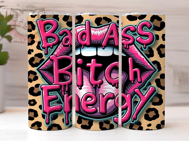 Sarcastic Tumbler, Badass Bitch, Sassy Quotes, 20oz Tumbler, Funny Sayings, Sublimation Wrap, Unique Gifts Sublimation Lara' s Designs 