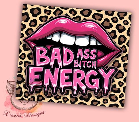 Sarcastic Tumbler, Badass Bitch, Sassy Quotes, 20oz Tumbler, Funny Sayings, Sublimation Wrap, Unique Gifts Sublimation Lara' s Designs 