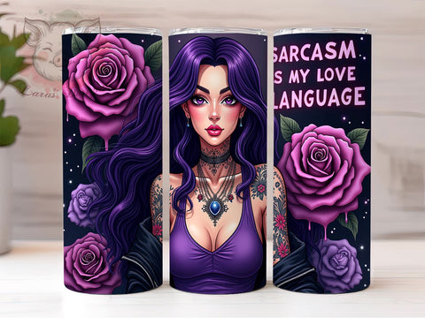 Sarcastic Tumbler, Love Language, Funny Drinkware, 20oz Tumbler Wrap, Sarcasm Quotes, Unique Gifts, Custom Sublimation Sublimation Lara' s Designs 