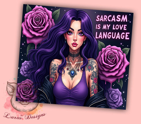 Sarcastic Tumbler, Love Language, Funny Drinkware, 20oz Tumbler Wrap, Sarcasm Quotes, Unique Gifts, Custom Sublimation Sublimation Lara' s Designs 