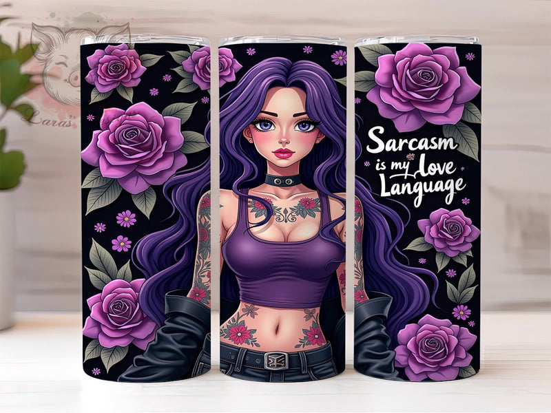 Sarcastic Tumbler, Love Language, Funny Drinkware, 20oz Tumbler Wrap, Sarcasm Quotes, Unique Gifts, Custom Sublimation Sublimation Lara' s Designs 