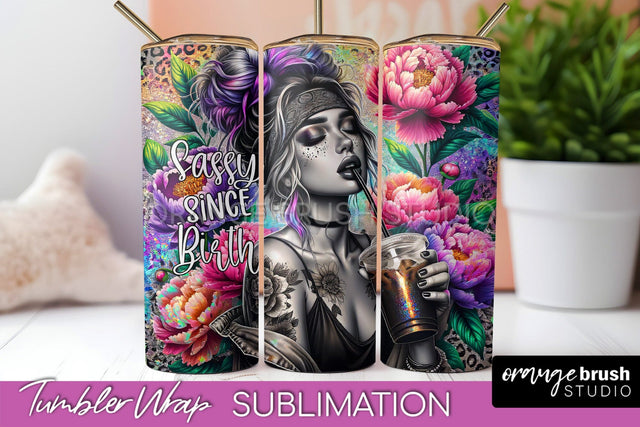 Sarcastic Tumbler Wrap - Sassy Girl Tumbler Sublimation Sublimation OrangeBrushStudio 