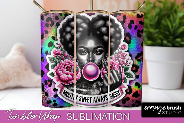 Sarcastic Tumbler Wrap - Sassy Girl Tumbler Sublimation Sublimation OrangeBrushStudio 