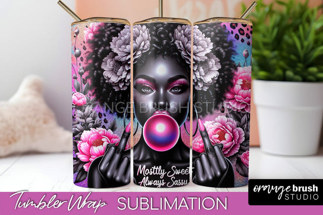Sarcastic Tumbler Wrap - Sassy Girl Tumbler Sublimation Sublimation OrangeBrushStudio 