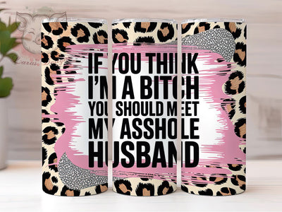 Sarcastic Wife Leopard Tumbler Wrap, Funny Marriage Tumbler, Leopard Ombre Tumbler, Husband Quote Tumbler, 20oz Funny Tumbler Wrap, Pink Leopard Tumbler, Humorous Sublimation Design Sublimation Lara' s Designs 