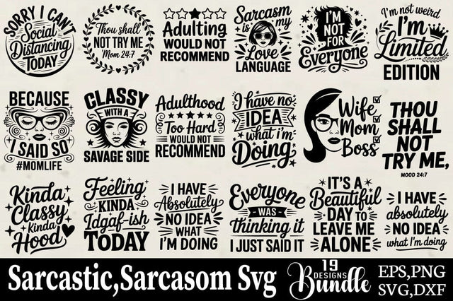 Sarcastic,Sarcasom-Svg-Bundle SVG Angelina750 