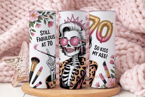 Sassy 70th Birthday Tumbler Wrap Sublimation DesignSVG 