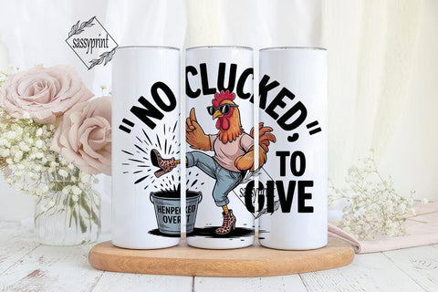 Sassy Chicken 20oz Tumbler Wrap Sublimation sassyprint 