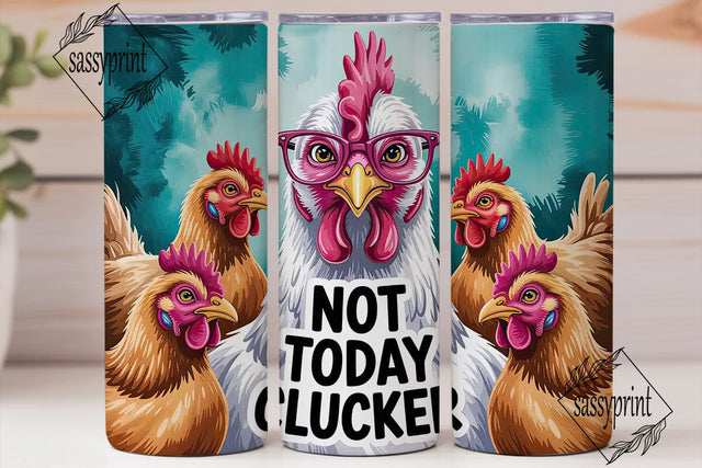 Sassy Chicken 20oz Tumbler Wrap Sublimation sassyprint 