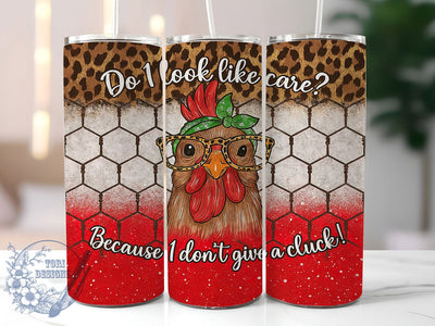 Sassy Chicken Pun 20oz Tumbler Wrap, Sassy Quote, Do Not Care, 20oz Tumbler Wrap, Chicken Pun, Humor Gift, Sublimation Design Sublimation ToriDesigns 