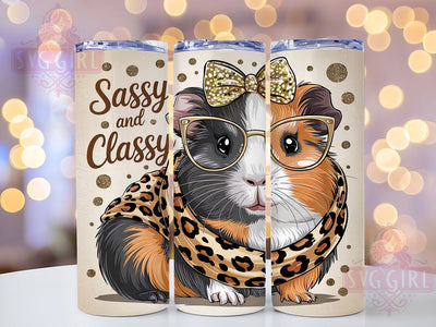Sassy Classy Leopard Guinea Pig Tumbler Wrap, Classy Guinea Pig, Cavie Tumbler, Leopard Print Guinea Pig, 20oz Tumbler Wrap, Cute Cavie, Guinea Pig Tumbler Sublimation SvggirlplusArt 