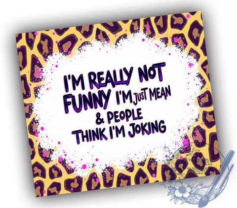 Sassy Cowhide Tumbler, Just Mean Tumbler Wrap, 20oz Sublimation Design, Funny Gift, Western Decor, Digital Download, Rustic Drinkware Sublimation ToriDesigns 