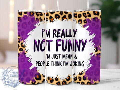 Sassy Cowhide Tumbler, Just Mean Tumbler Wrap, 20oz Sublimation Design, Funny Gift, Western Decor, Digital Download, Rustic Drinkware Sublimation ToriDesigns 