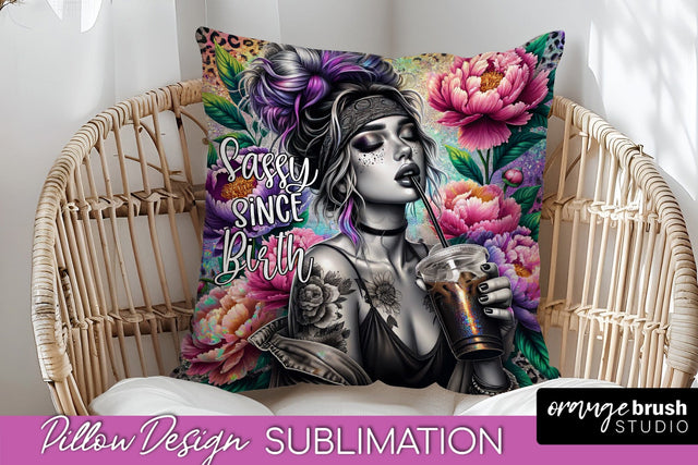 Sassy Girl Pillow Cover - Sarcastic Qoute Pillow Sublimation Sublimation OrangeBrushStudio 