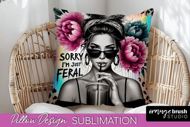 Sassy Girl Pillow Cover - Sarcastic Qoute Pillow Sublimation Sublimation OrangeBrushStudio 