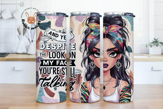 Sassy Girl Quote Funny Tumbler Designs, 20oz Sublimation Tumbler Sublimation Rabbitmakies 