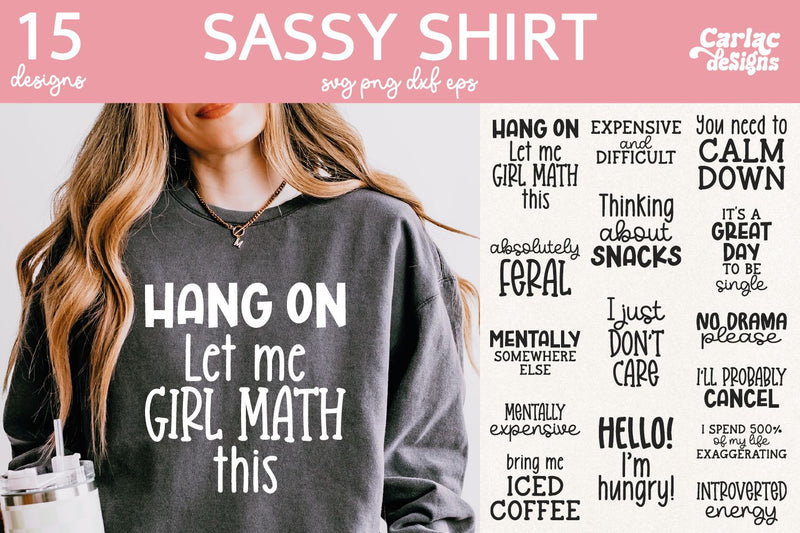 Sassy Girl Quote SVG PNG Bundle SVG Carla C Designs 